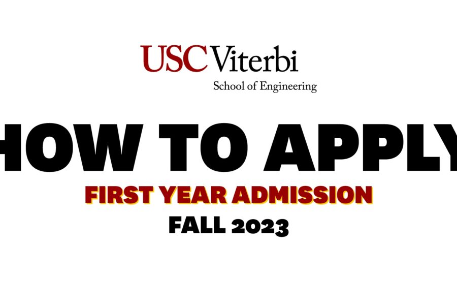 First Year Applicants Usc Viterbi Undergraduate Admission 1605